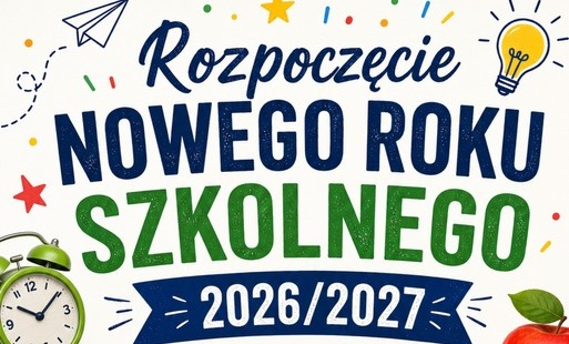 Zdjęcie do Rozpoczęcie Nowego Roku Szkolnego 2026/2027